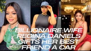 Nollywood Actress Regina Daniels Gifts Her Best Friend Her Dream Car viralvideo nollywood actress [upl. by Nelrac299]