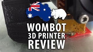 3D Printing Wombot Exilis 3D Printer Review [upl. by Caprice]