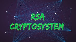 RSA Cryptosystem Cryptography Introduction hacker ethicalhacking technology education science [upl. by Sirovaj147]