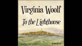 To The Lighthouse by Virginia Woolf read by Cori Samuel  Full Audio Book [upl. by Aratehs]