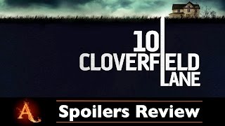 10 CLOVERFIELD LANE Spoilers Review [upl. by Llenrup]