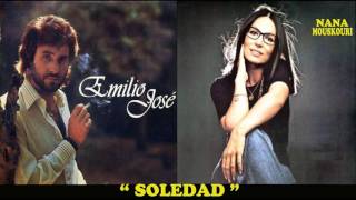 2x1  EMILIO JOSÈ Y NANA MOUSKOURI  SOLEDAD Audio [upl. by Atsyrk]