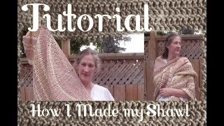 How I Made my Shawl for Capetember  Stepbystep pattern [upl. by Arved922]