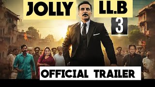 JOLL LLB 3 movie trailer JOLLY LLB full movie Akchhay kumar jolly llb movie details bollywood [upl. by Ahsiral]