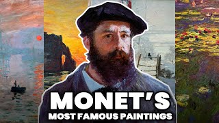 Monets Most Famous Paintings 👨‍🎨 Claude Monet Paintings Documentary 🎨 [upl. by Eislek484]