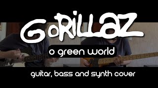 Gorillaz  O Green World Cover [upl. by Airdnua]