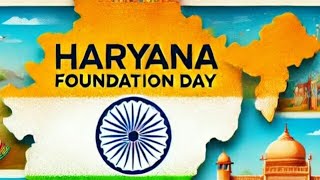 HARIYANA FOUNDATION DAY  2024 [upl. by Dallis506]