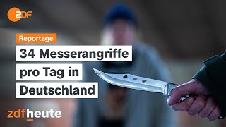 Achtung Messerstecher  ZDFreportage [upl. by Hewie]