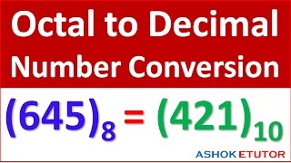 Octal to Decimal Number conversion Method [upl. by Odnalref]