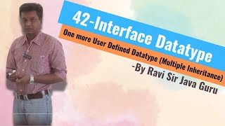 42  Interface in Java One more Datatype [upl. by Ellicec]