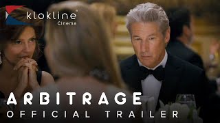 2012 Arbitrage Official Trailer 1 HD Lionsgate Roadside Attraction [upl. by Aldis]