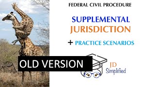 Best Most Complete Supplemental Jurisdiction Video 2024  Federal Civil Procedure [upl. by Rondi]