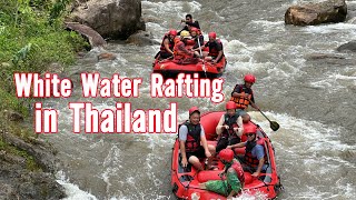 White Water Rafting in Thailand [upl. by Melc]