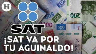 ¡Ya viene el aguinaldo 2023 Descubre cuanto te quitará el SAT de impuestos por esta prestación [upl. by Roi]