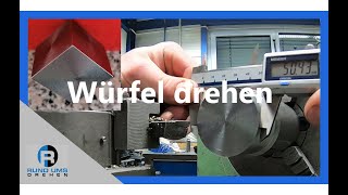 Würfel drehen auf einer Drehmaschine  lathe cube turning [upl. by Acirrehs]