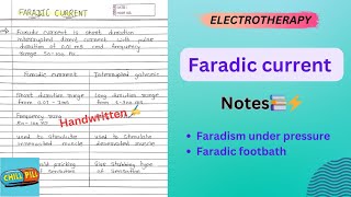 FARADIC CURRENT NOTES📚⚡️Electrotherapy  Physiotherapy 2nd Yr💥 [upl. by Mariko]