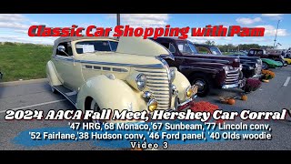 Classic Car Shopping 2024 AACA Fall Meet Hershey Car Corral 3 [upl. by Aerbma471]