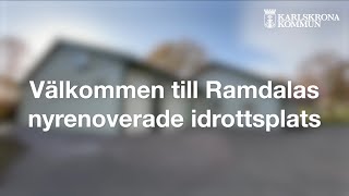 Välkommen in i Ramdalas nyrenoverade idrottsplats [upl. by Dhaf]