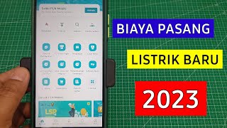 BIAYA PASANG BARU LISTRIK DI PLN MOBILE [upl. by Netsrejk]