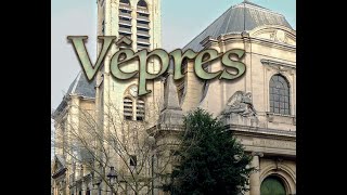 17H00 2èmes vêpres de la dédicace de St Nicolas du Chardonnet [upl. by Nylireg]