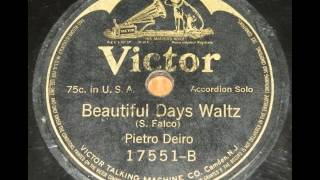 quotBeautiful Days Waltzquot  Pietro Deiro 1913 Victor [upl. by Farrison]