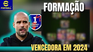 ESSA E A MELHOR FORMAÇÃO ATUALMENTE NO EFOOTBALL 2024 [upl. by Kyle333]