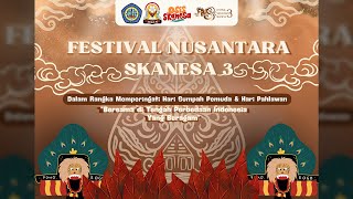 FESTIVAL NUSANTARA SKANESA 3 [upl. by Bruell253]