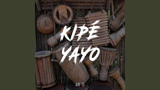 Kipé Yayo [upl. by Cohin]