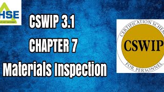 CSWIP 31 Chapter 7 Materials Inspection [upl. by Verdi]