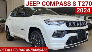 Jeep Compass S T270 2024  Preço e detalhes das mudanças  R249990 Até 12 de desconto para CNPJ [upl. by Stedman]