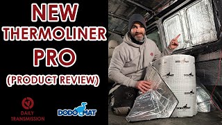 HOW TO SOUNDPROOF AND INSULATE YOUR CAMPER USING BRAND NEW DODO THERMOLINER PRO [upl. by Noe]