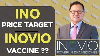 INOVIO INO STOCK ANALYST amp INOVIO VACCINE UPDATE AND PRICE TARGETS [upl. by Francis]