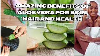 Amazing Benefits of Aloe Vera for Skin Hair and Health [upl. by Liza]