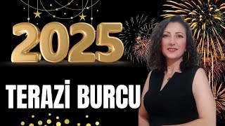 2025 TERAZİ BURCU YORUMU 2025 BURÇ YORUMLARI 2025 YILI BURÇ YORUMLARI [upl. by Lovering]