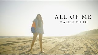 All Of Me  Malibu Video by Celina Sharma and Toby Gad [upl. by Aros]