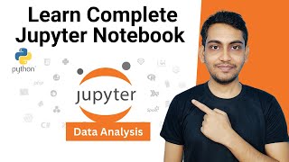 Complete Jupyter Notebook Course in one Video [upl. by Bachman884]