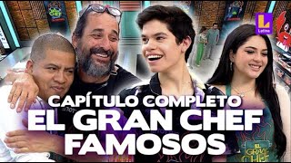 El Gran Chef Famosos TERCERA TEMPORADA PROGRAMA COMPLETO Miércoles 13 de setiembreLATINA EN VIVO [upl. by Llerihs]