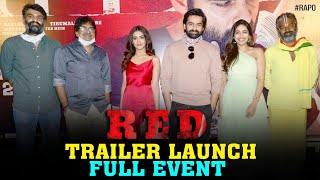 RED Movie Trailer Launch Full Event  Ram Pothineni  Nivetha  Malvika  Amritha  Tirumala Kishore [upl. by Peoples]