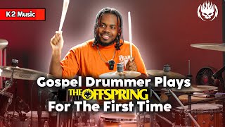 Gospel Drummer Hears THE OFFSPRING For The First Time [upl. by Sternick722]