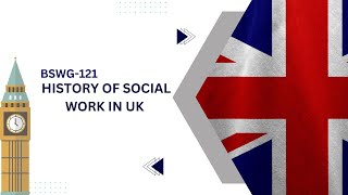 HISTORY OF SOCIAL WORK IN UK  EXPLAINED IN MALAYALAM [upl. by Aytak]