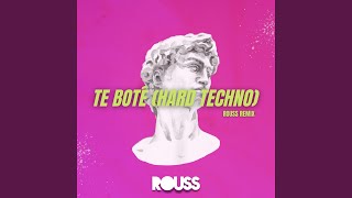 Te Boté Hard Techno Versión [upl. by Truscott797]