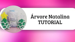 Tutorial Árvore Natalina [upl. by Merow]