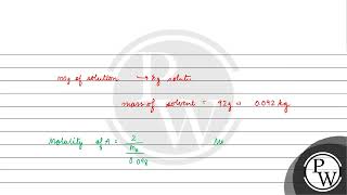 Boiling point of \2 \\ aqueous solutions of a nonvolatile solute \\mathrmA\ is equal to t [upl. by Orella]