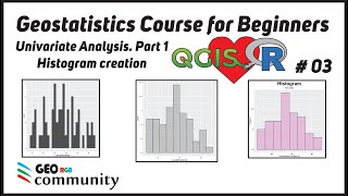 💡 03 Geostatistics Course for Beginners with QGIS and R Univariate Analysis Part 1 [upl. by Malory]