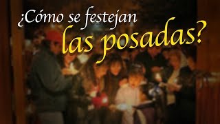 ¿Como se festejan las POSADAS en Mexico [upl. by Grange]