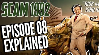 SCAM 1992 Episode 8 full Explained  The Harshad Mehta story  Sony Liv  Movie Narco [upl. by Robinia861]