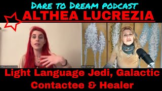 ALTHEA LUCREZIA Light Language Jedi Galactic Contactee Akashic and Psychic Healer [upl. by Risser]