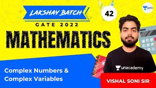 Complex Numbers amp Complex Variables  L42  Mathematics  Lakshay Batch  Vishal Sir [upl. by Gallard428]