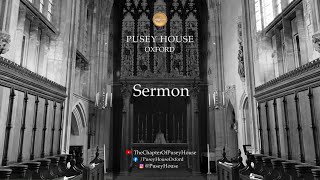 Sermon  The Rt Revd Philip North  Second Sunday after Trinity 13 June 2021  Pusey House Oxford [upl. by Toy]