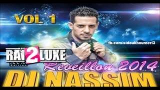 Cheb Akil Histoire Kdima  Remix By DJ NASSIM 2014 [upl. by Rickey]